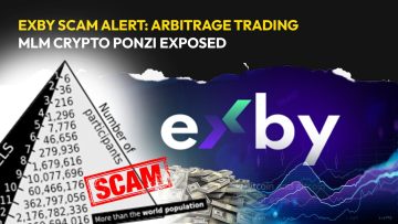 Exby Scam Alert Arbitrage Trading MLM Crypto Ponzi Exposed 2023