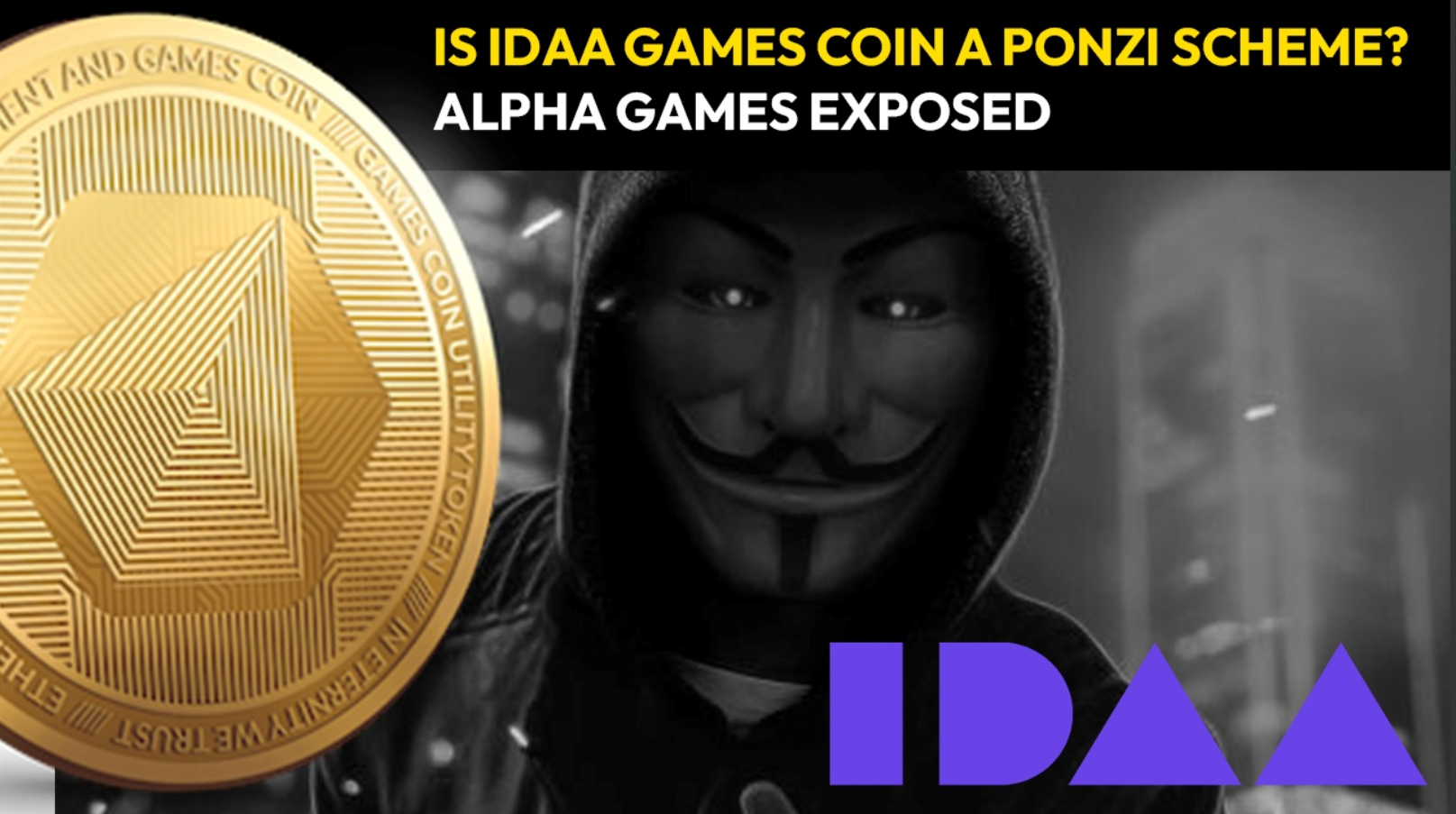 Is IDAA Games Coin a Ponzi Scheme? Alpha Games Exposed 2023