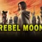 Rebel Moon Faces Mixed Verdicts: a Netflix Disaster or a Gateway to a New Universe?