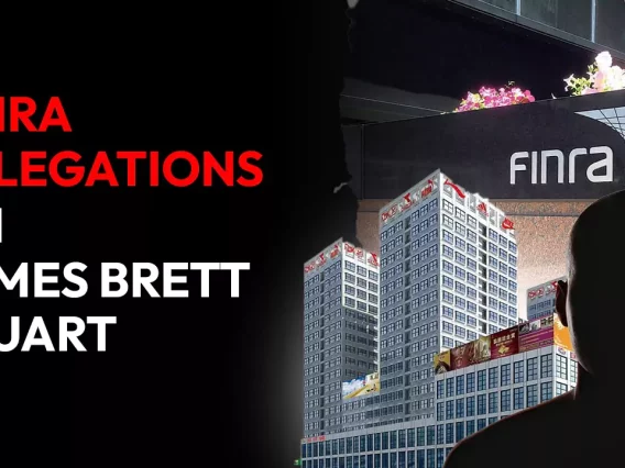 FINRA Charges James Brett Stuart: Faces Allegations of Negligence